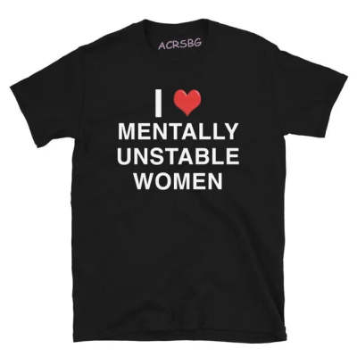 Mens "I Heart Mentally Unstable Women" Casual Round Neck Tshirt